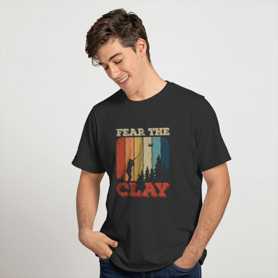 Fear the clay Design for a Clay Pigeon Shooter T-shirt