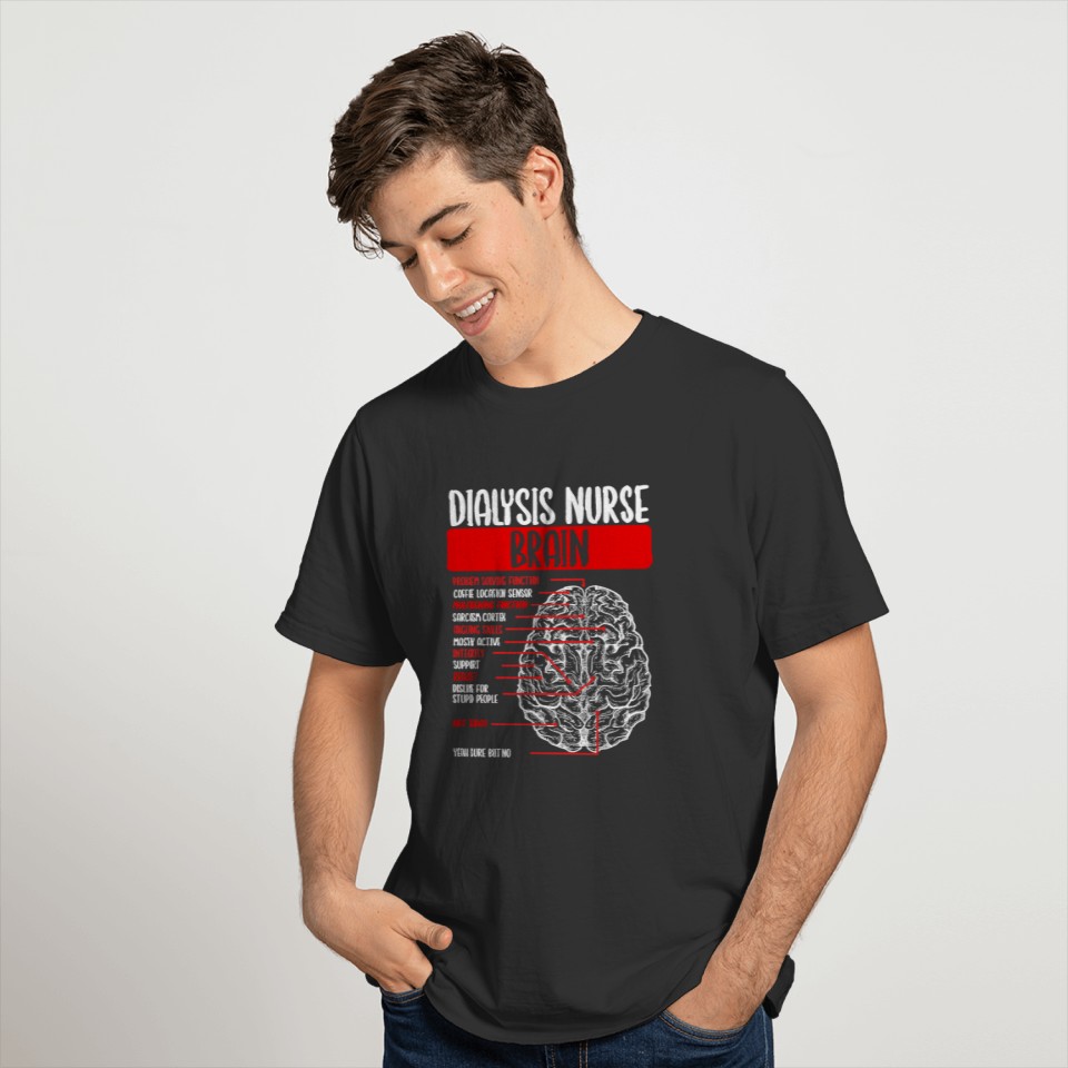 DIalysis Nurse Badge Nephrology Technician Brain T-shirt