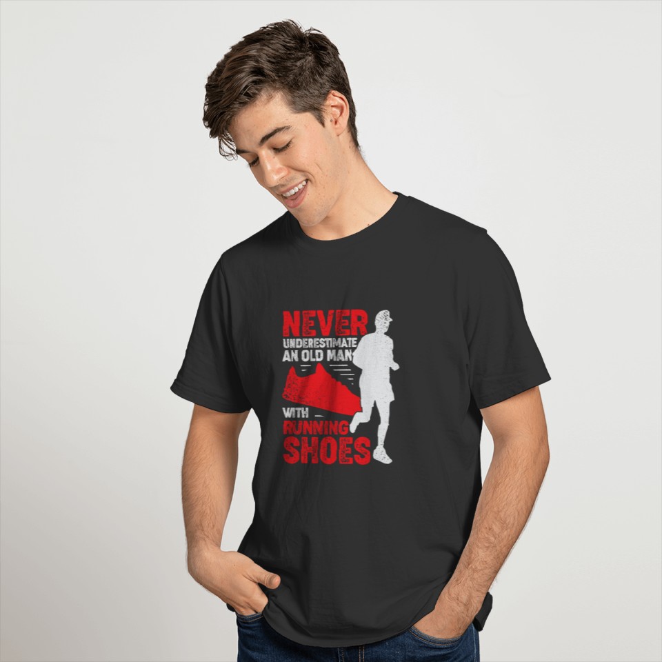 Never Underestimate An Old Man With Running Shoes T-shirt