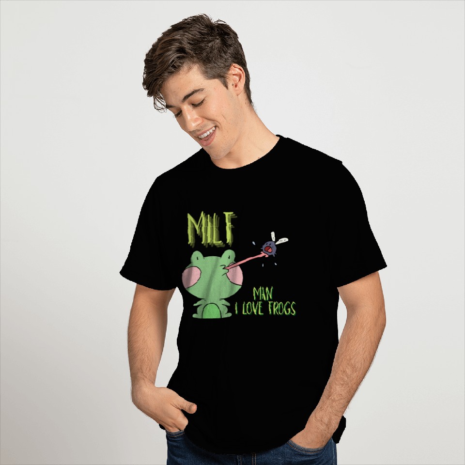 MILF Man I Love Frogs T Shirts