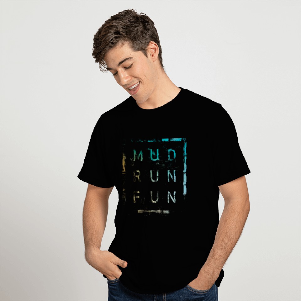 Mud Run Fun Tough Mudder MULTI COLOR Trail Running T Shirts