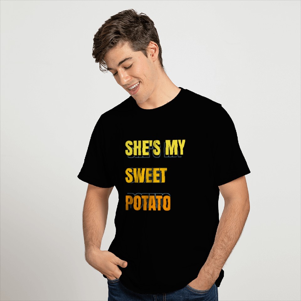 She's My Sweet Potato T Shirts