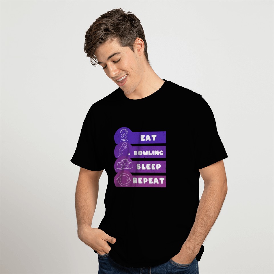 Eat Bowling Sleep Repeat Bowler T Shirts