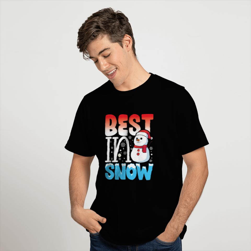 Best in Snow funny winter snowman nostalgia T Shirts
