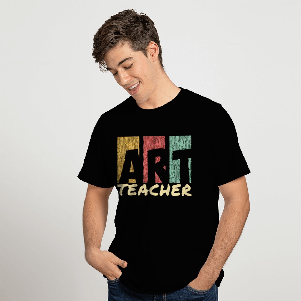 Art Teaching I Art Teacher T Shirts