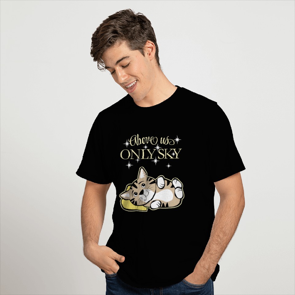 Above Only Sky Cat Night T Shirts
