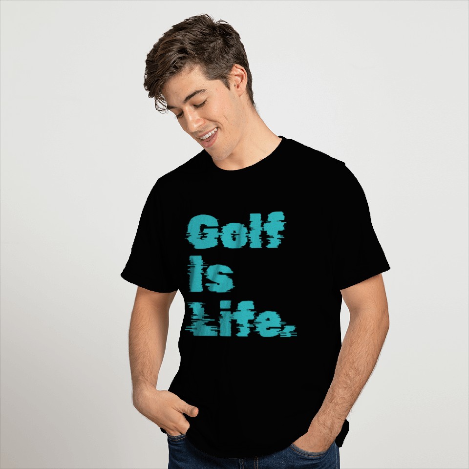 I Like Golfing, Golf Player, Golf Is Life T Shirts