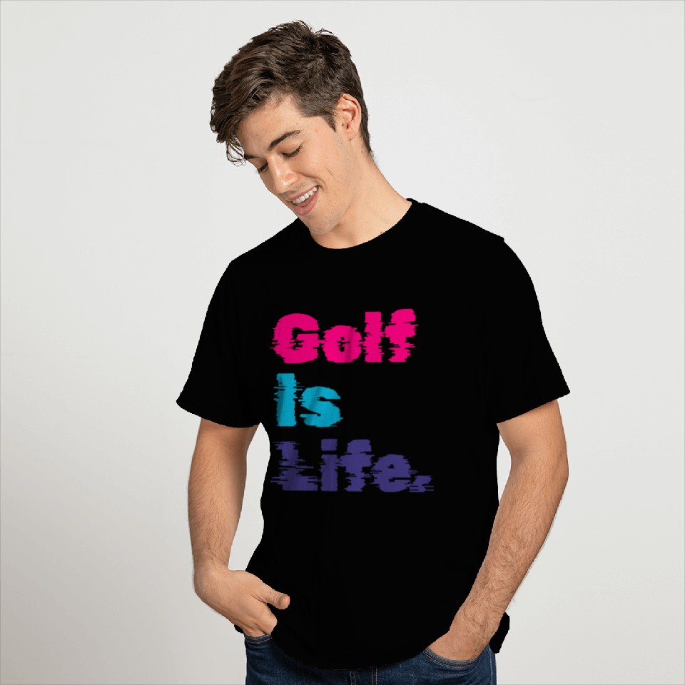 I Like Golfing, Golf Player, Golf Is Life T Shirts