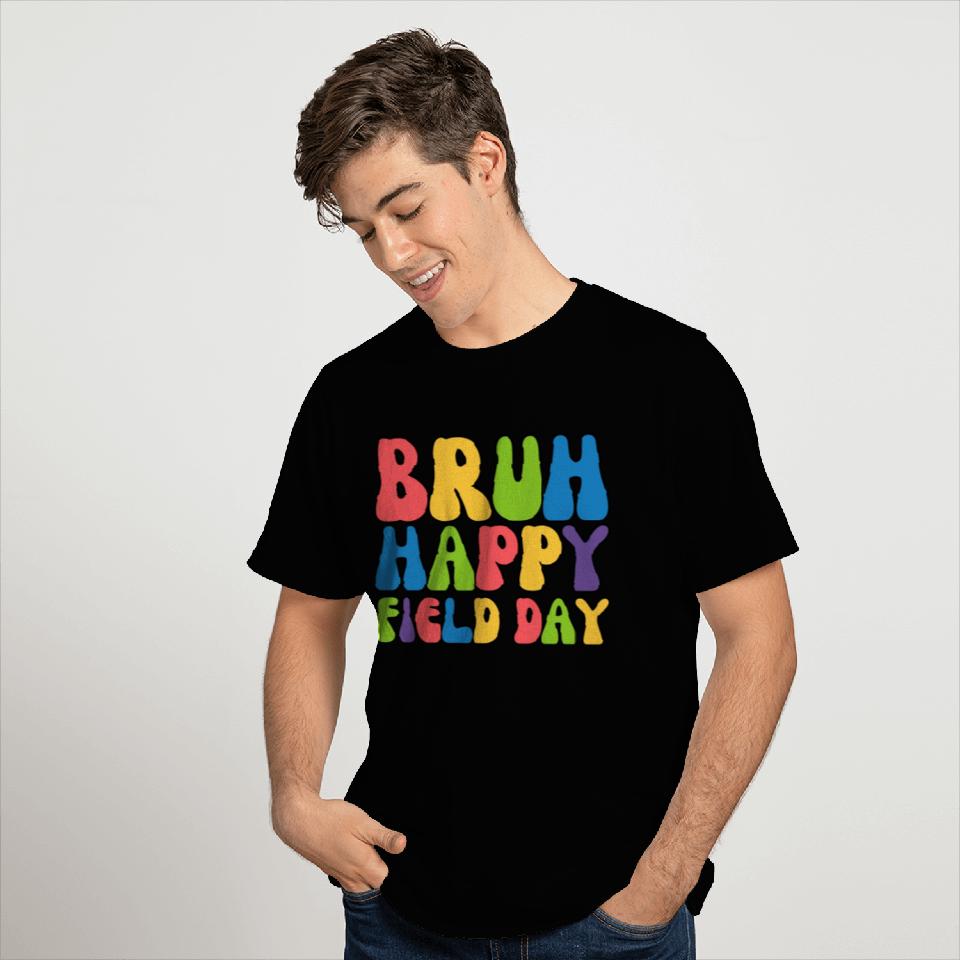 Colorful Bruh Happy Field Day T Shirts