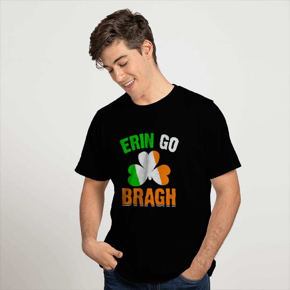 Erin Go Bragh T Shirts