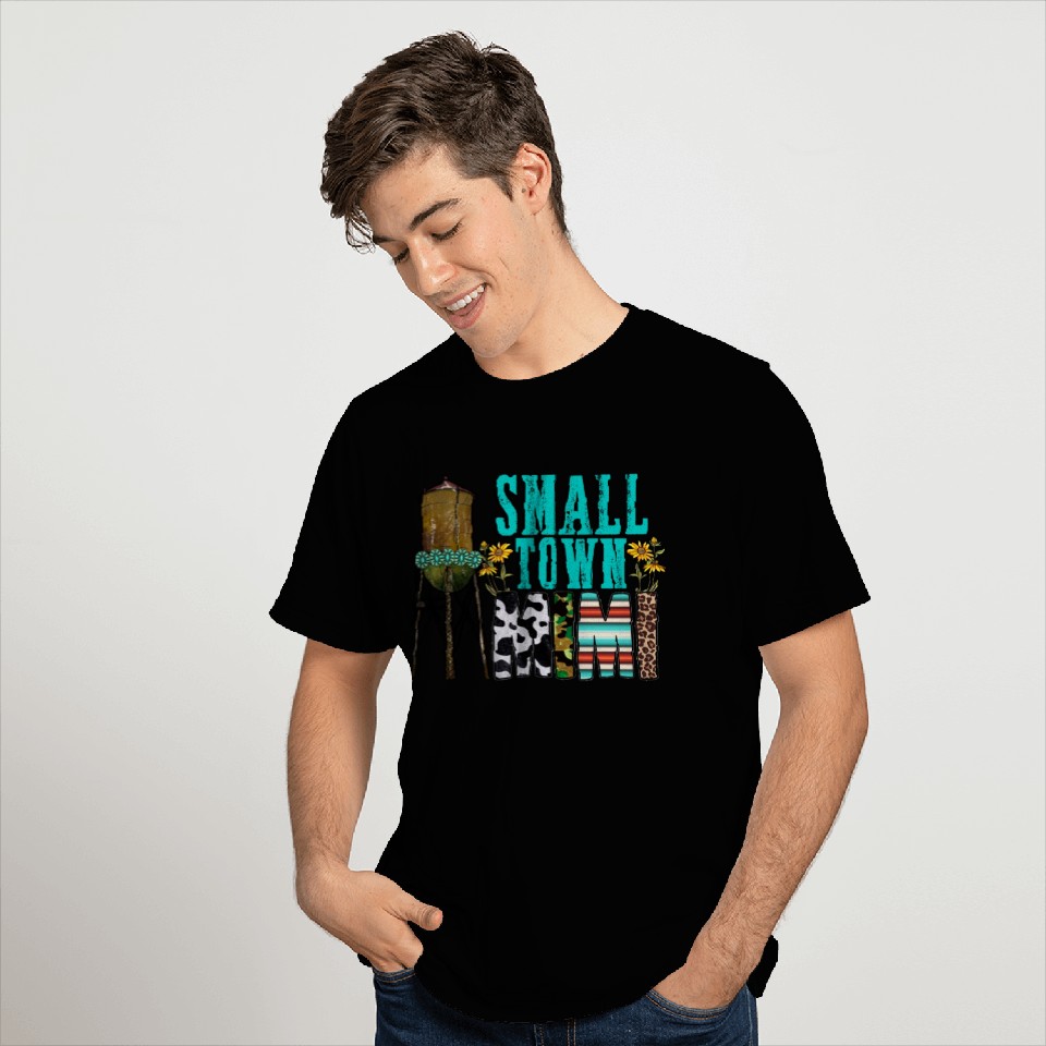 Small Town Mimi T Shirts