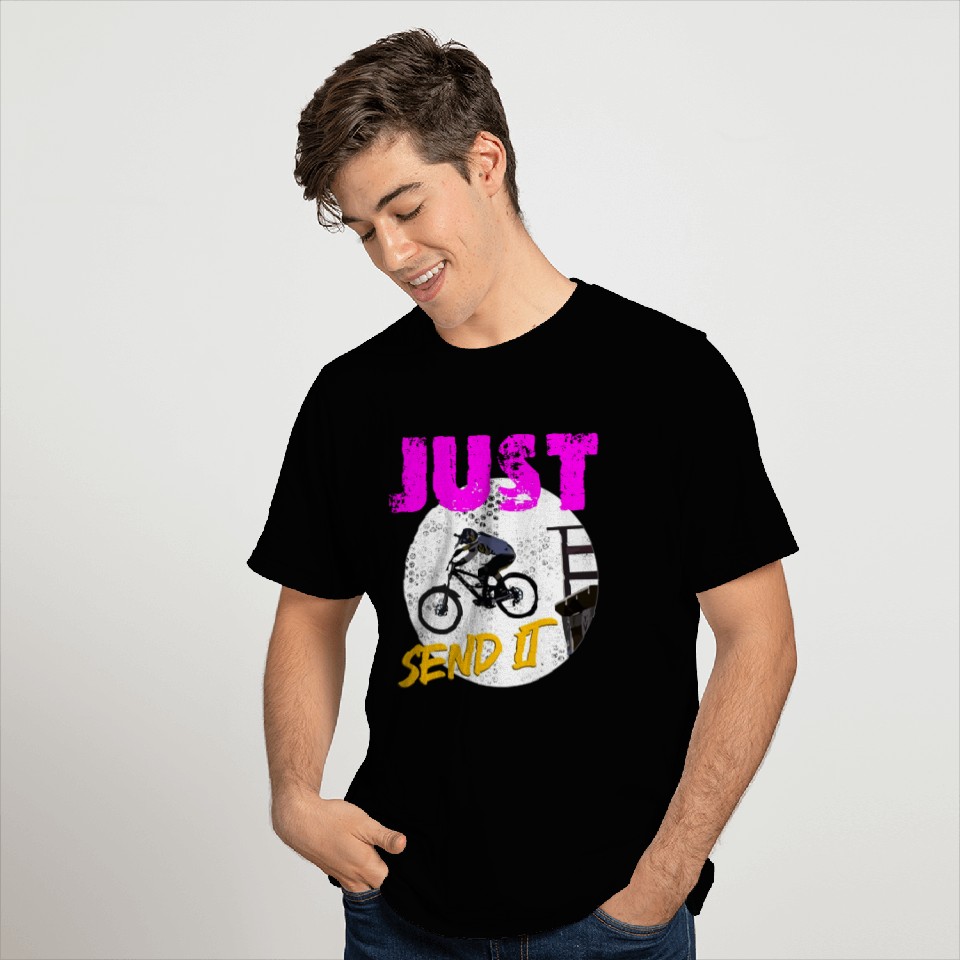 Just Send It Mtb Dropping In T Shirts