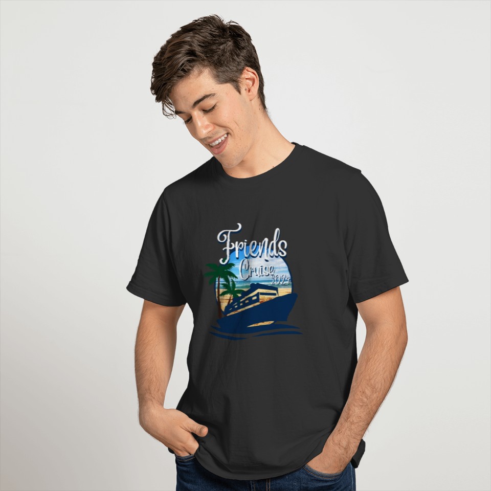 Friends Cruise 2024 Funny Friend Group Cruise T Shirts