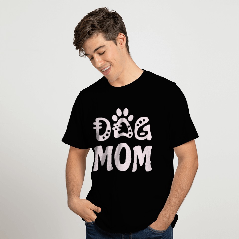 Dog Mom T Shirts
