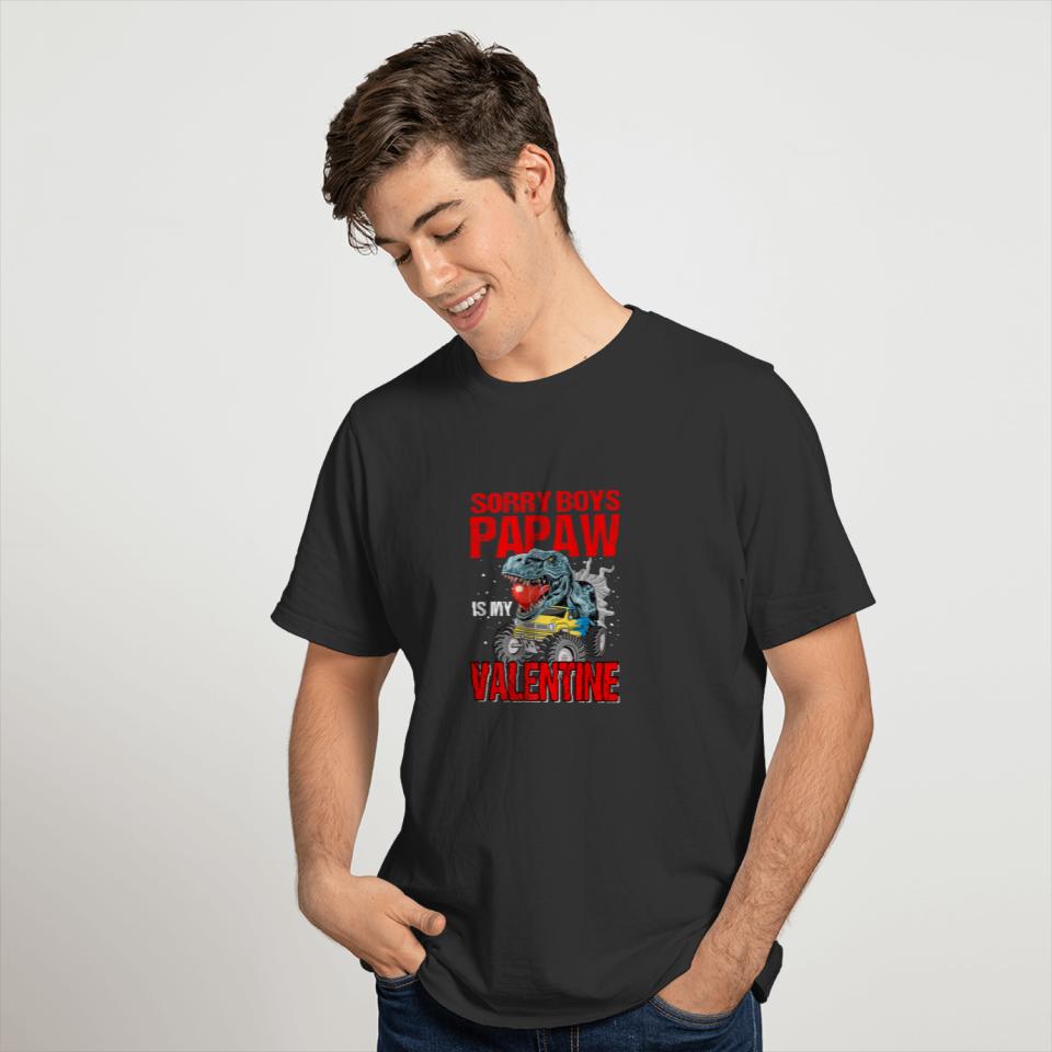 Sorry Boys My Papaw Is My Valentine Monster Truck T-shirt