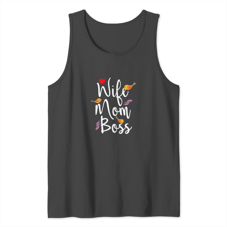 Wife Mom Boss - Perfect gift for mom Tank Top