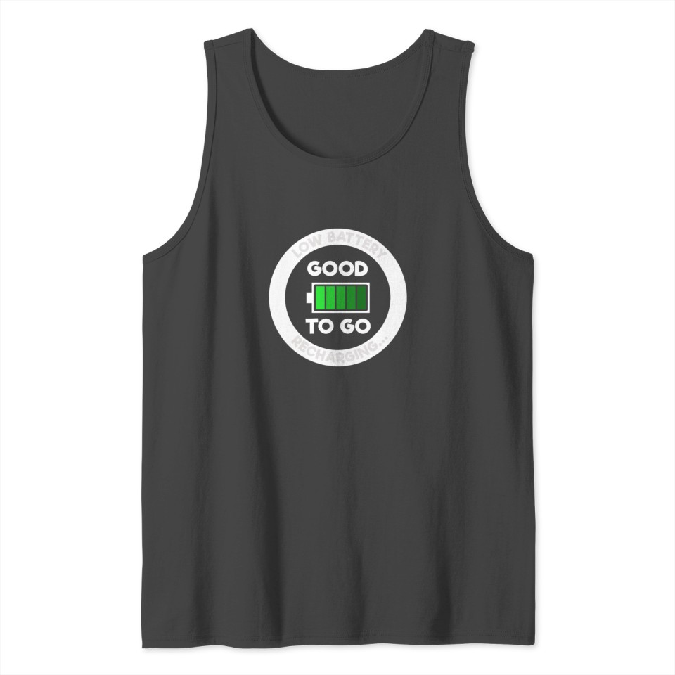 Battery Recharged Feeling Refreshed Funny Graphic Tank Top