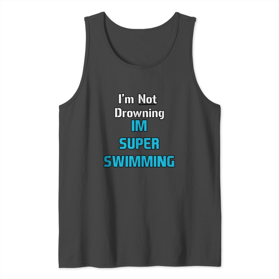 I'm Super Swimming Tank Top