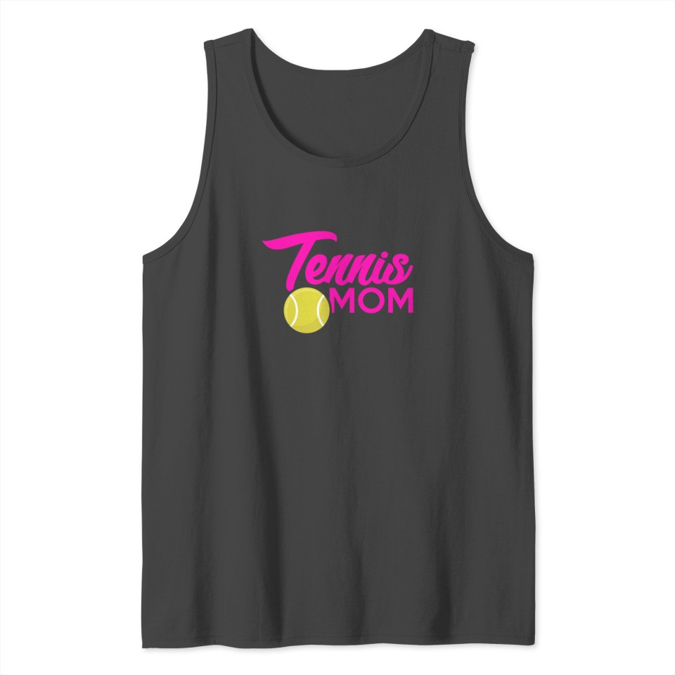 Tennis Mama Mommy Mommy Mother Tank Top