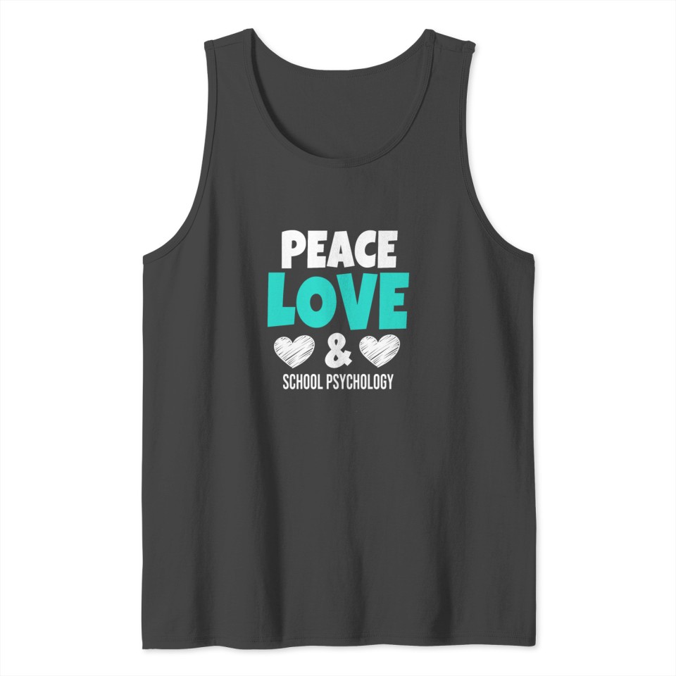 Peace Love & School Psychology Tank Top