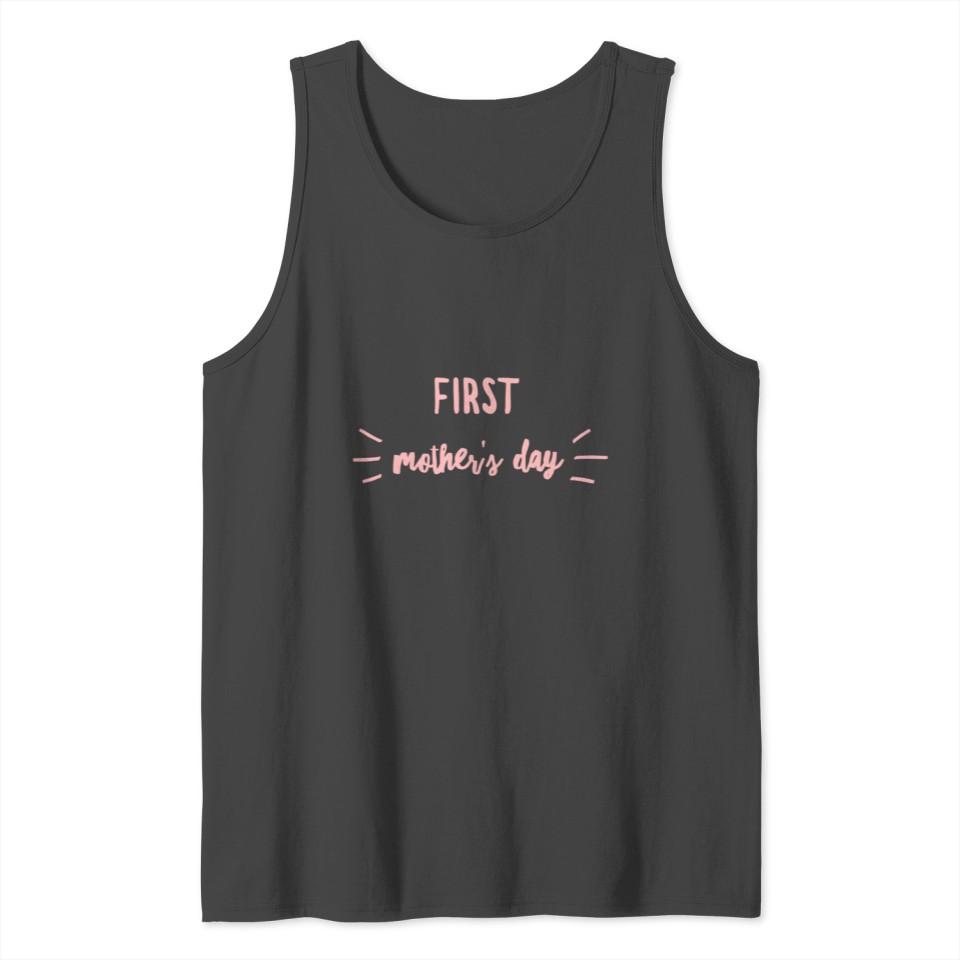 First Mother´s Day in pink Tank Top