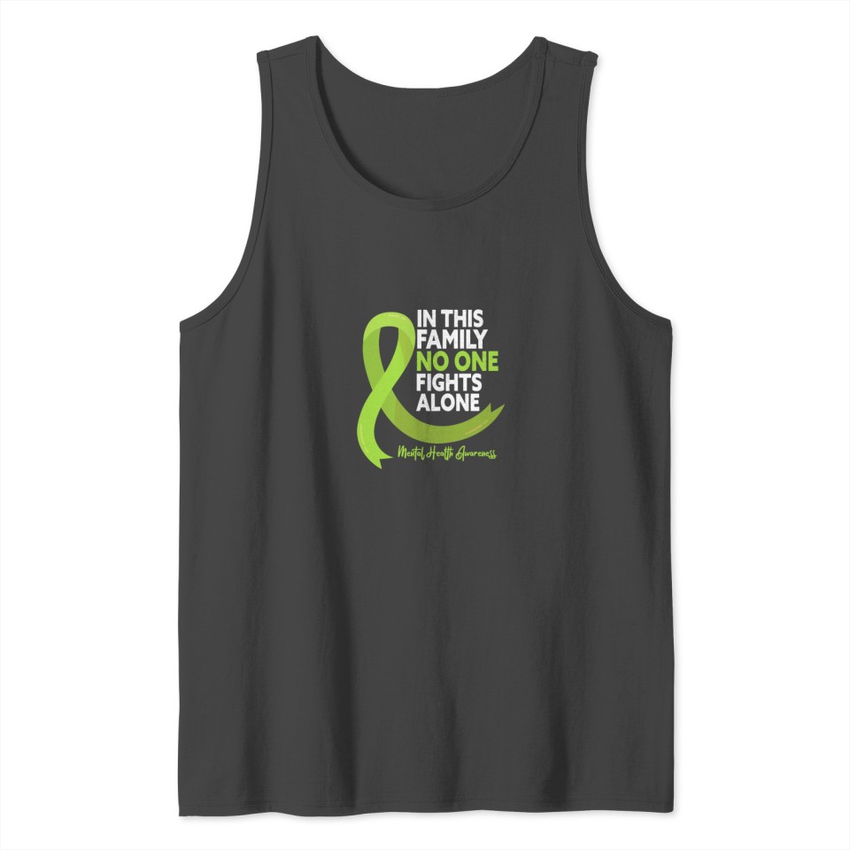In This Family No One Fights Alone Mental Health Tank Top