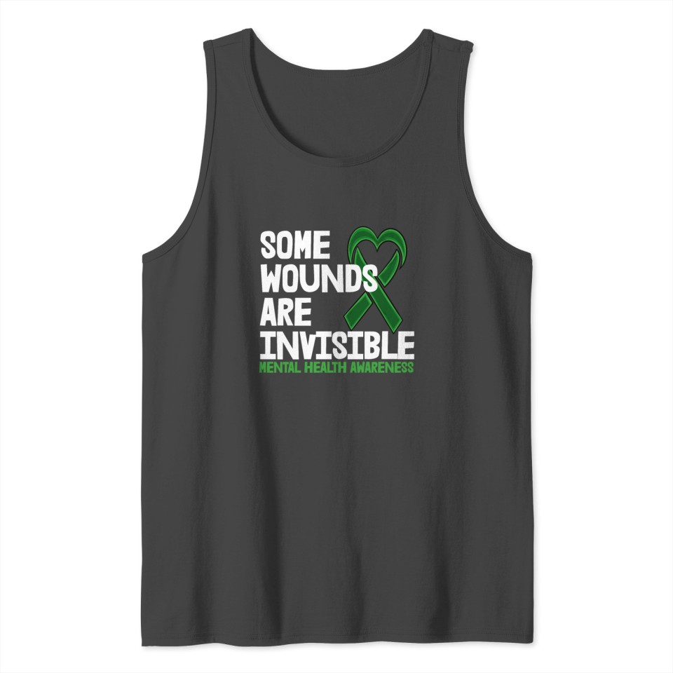 Some Wound Are Invisible Mental Health Awareness Tank Top