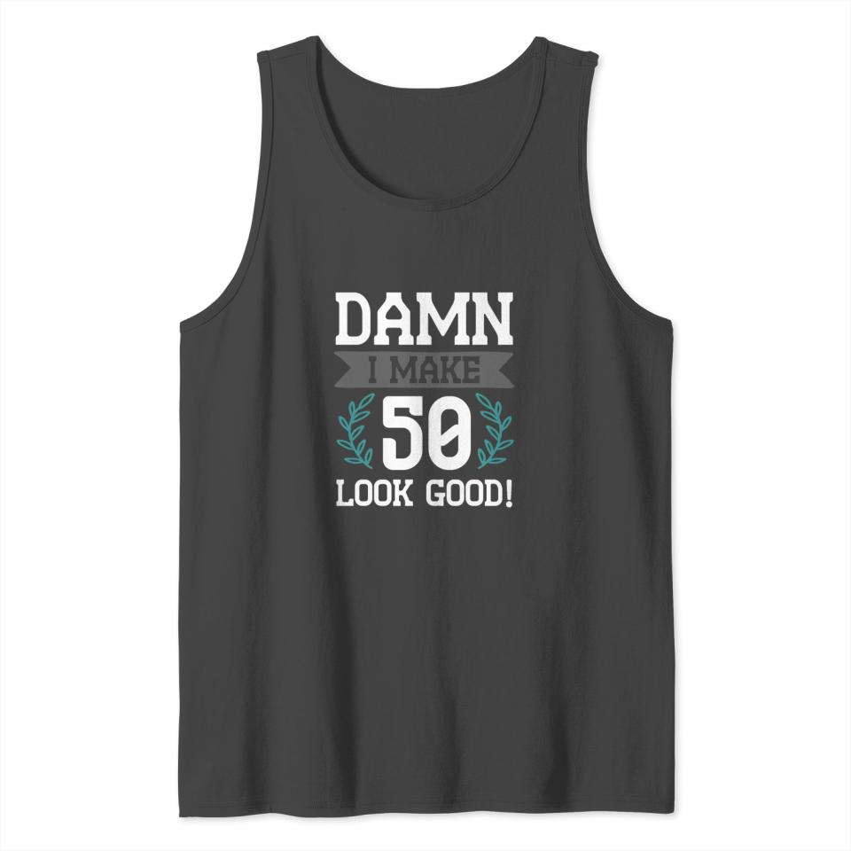 50 years old birthday Tank Top