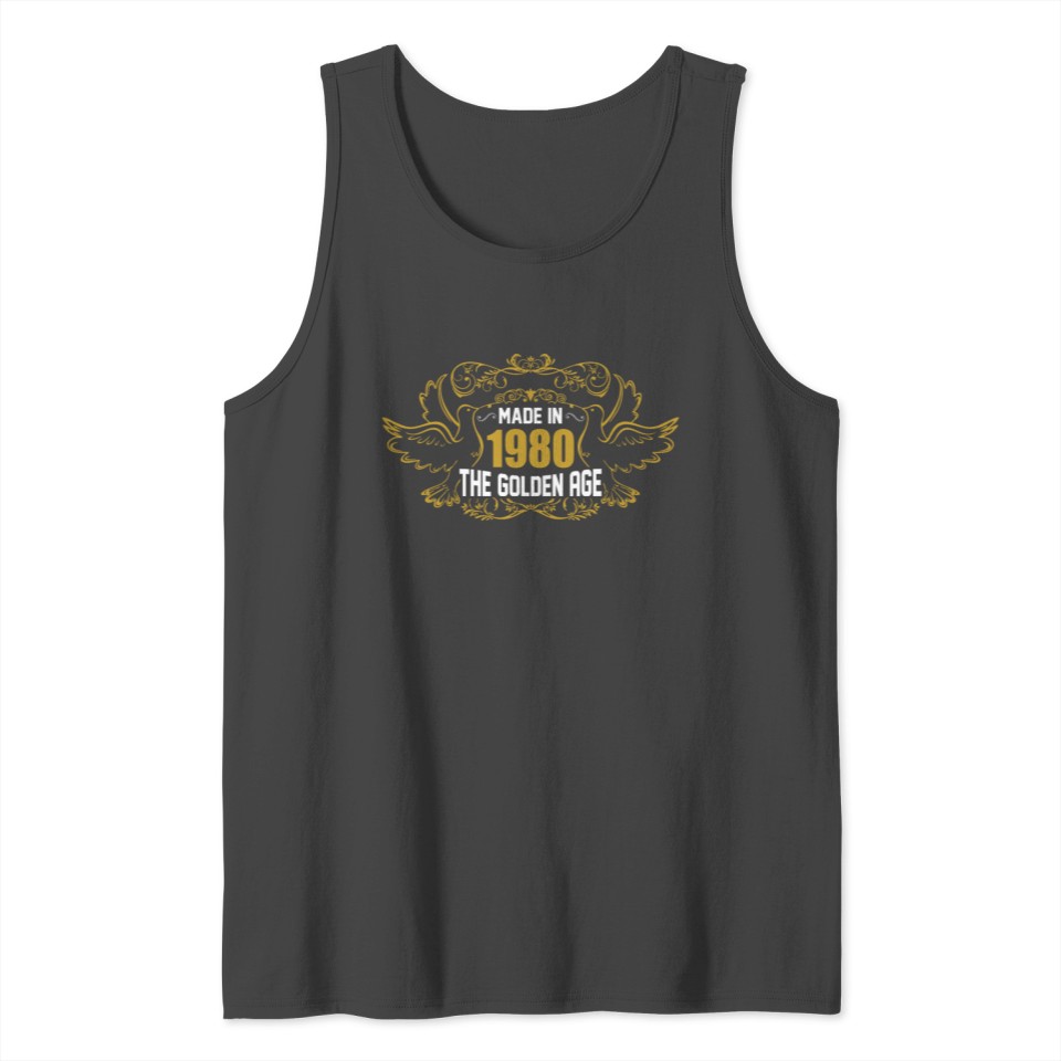 Made in 1980 The Golden Age Tank Top