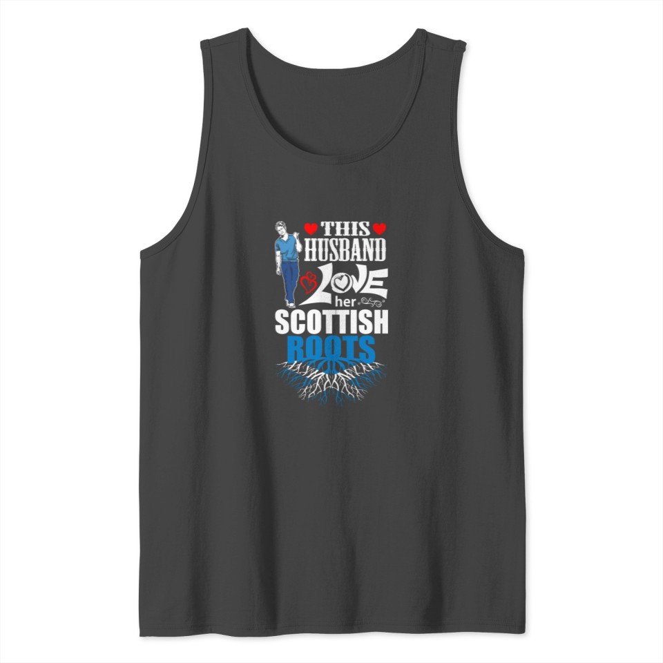 This Husband Loves her Scottish Roots Tank Top