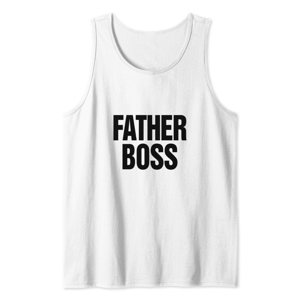Father Boss Tank Top